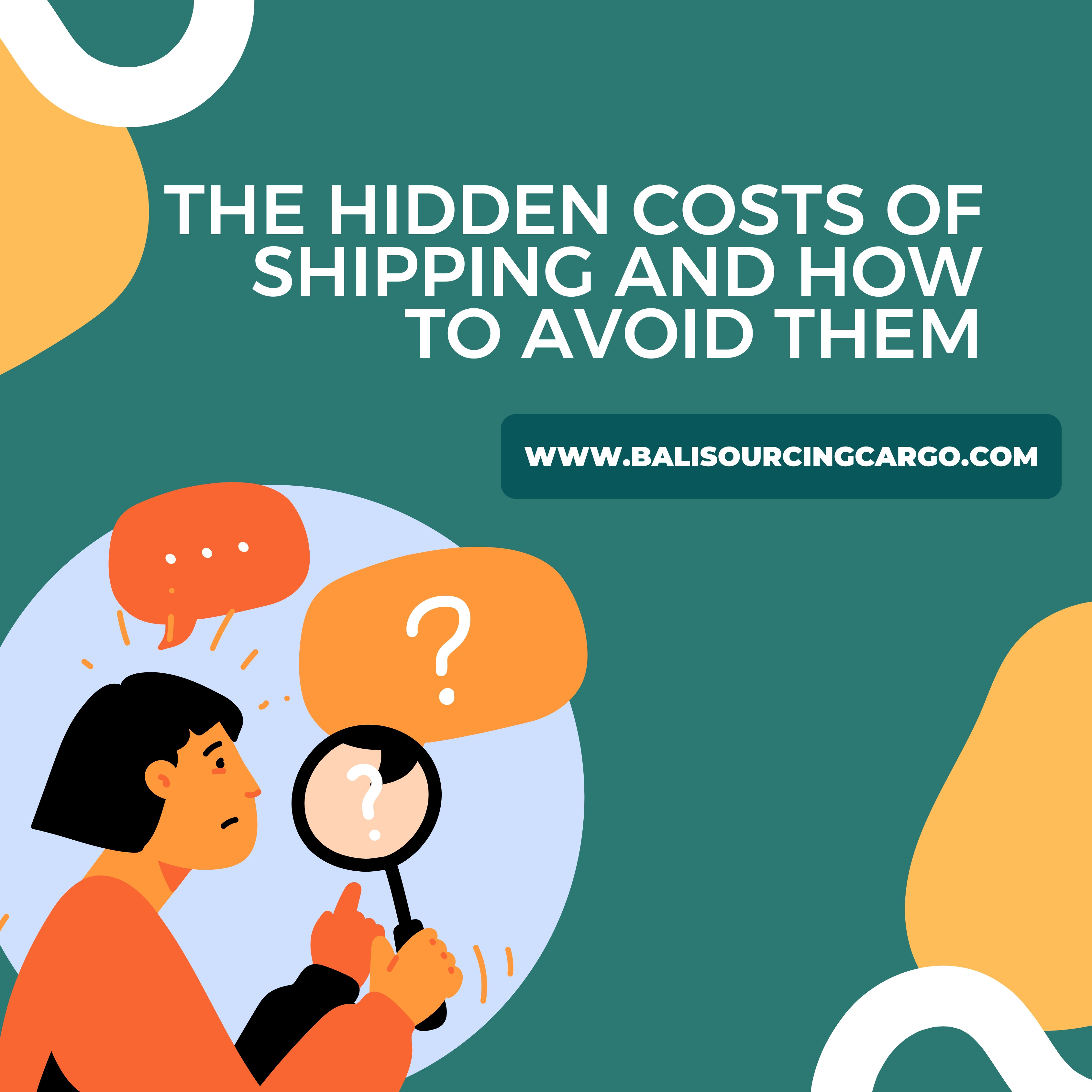 The Hidden Costs of Shipping and How to Avoid Them